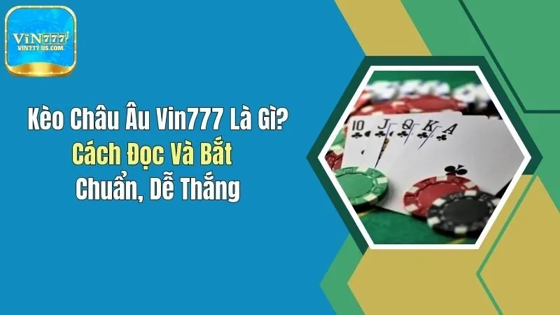 Bài Phỏm Vin777: Điều Cần Biết Giúp Ăn Nhanh – Trúng Lớn